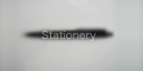 Stationery