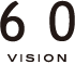 60VISION